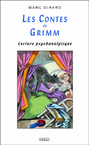 9782902702633: LES CONTES DE GRIMM (2ED): LECTURE PSYCHANALYTIQUE