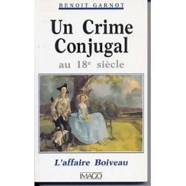 9782902702787: UN CRIME CONJUGAL AU XVIIIE SIECLE
