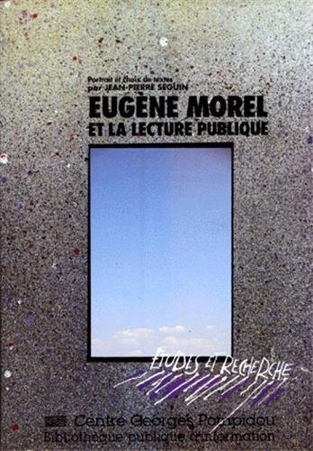 9782902706730: Un prophète en son pays: Eugène Morel (1869-1934) et la lecture publique (Etudes et recherche) (French Edition)