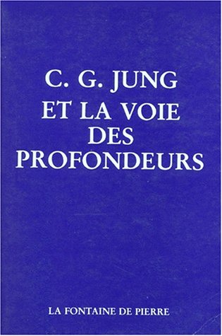 Stock image for Jung et la voie des profondeurs for sale by Ammareal