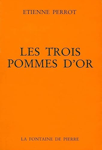 9782902707133: Les Trois pommes d'or