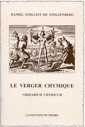 Beispielbild fr Le verger chymique - Viridarium chymicum zum Verkauf von WorldofBooks