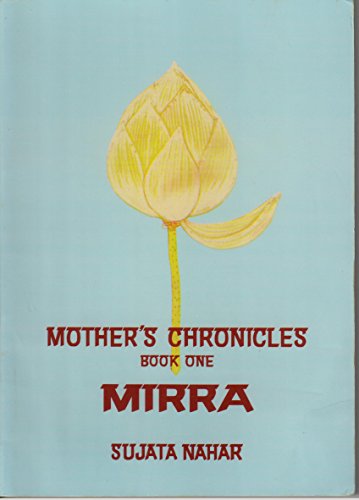 Stock image for Mother's Chronicles: Mirra Bk. 1 for sale by La Petite Bouquinerie