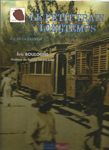 9782902808410: Le Petit Train Longtemps