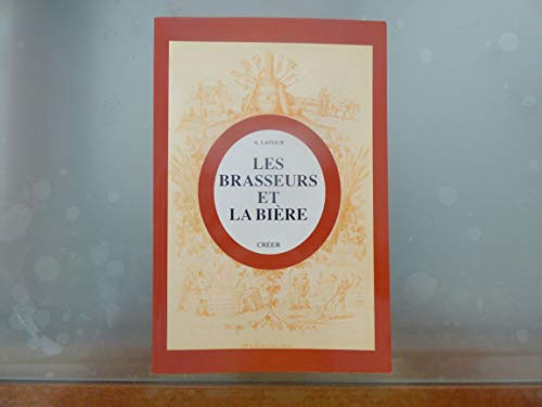 Imagen de archivo de Les brasseurs et la bire a la venta por medimops