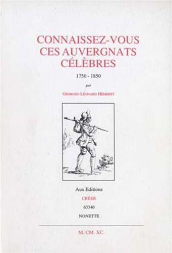 Imagen de archivo de Connaissez-vous ces auvergnats clbres ? a la venta por A TOUT LIVRE