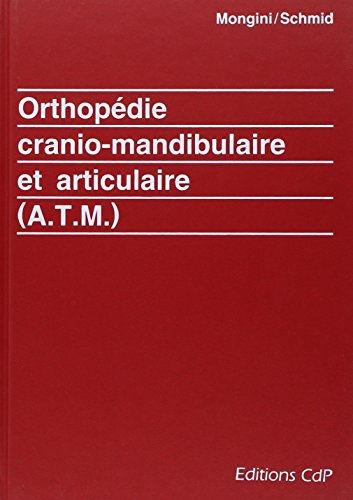 9782902896493: Orthopedie cranio mandibulaireet articulaire (a t m)