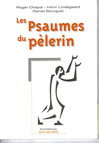 Beispielbild fr Les Psaumes du plerin zum Verkauf von Ammareal
