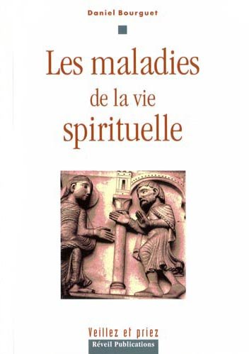 Stock image for Les maladies de la vie spirituelle for sale by Ammareal