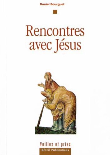 9782902916993: Rencontres avec Jsus