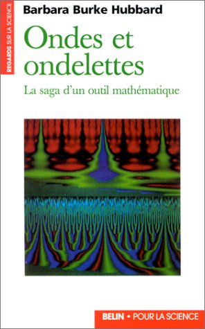 Imagen de archivo de Ondes et ondelettes. La Saga d'un outil mathmatique a la venta por medimops