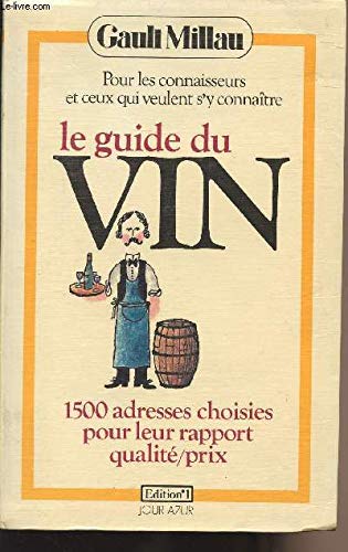 Beispielbild fr Le Guide du vin zum Verkauf von Ammareal