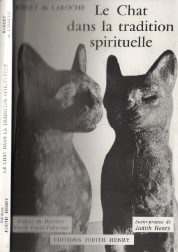 Stock image for La chat dans la tradition spirituelle. for sale by AUSONE