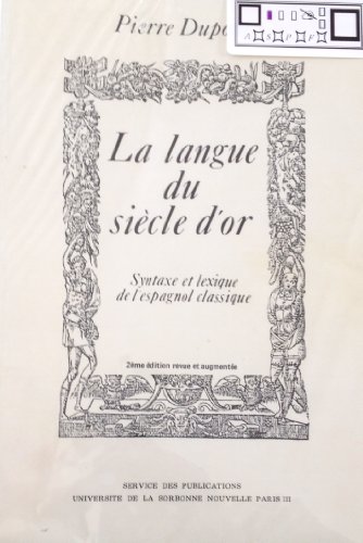 Beispielbild fr La Langue du Sicle d'Or zum Verkauf von medimops