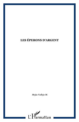 Les Ã©perons d'argent (9782903033873) by Unknown Author