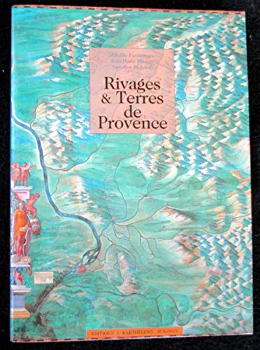 Beispielbild fr Rivages et terres de Provence zum Verkauf von medimops