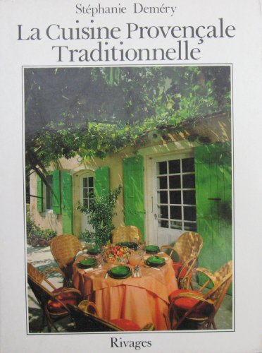 Imagen de archivo de La cuisine provenale traditionnelle a la venta por Ammareal