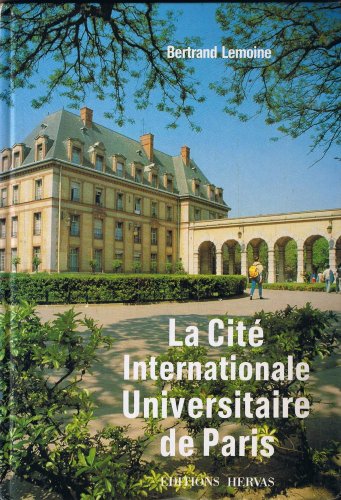 9782903118525: La cite internationale universitaire de paris