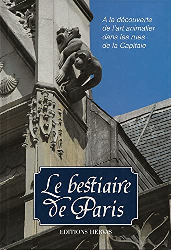 Beispielbild fr Bestiaire de Paris zum Verkauf von medimops