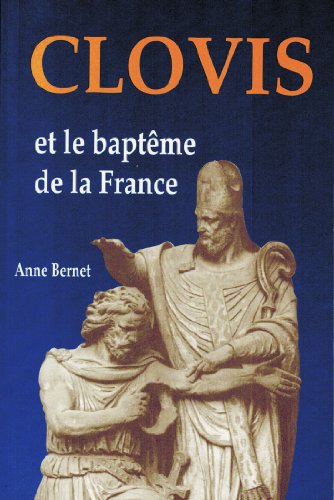 Imagen de archivo de Clovis et le baptme de la France a la venta por Librairie Th  la page