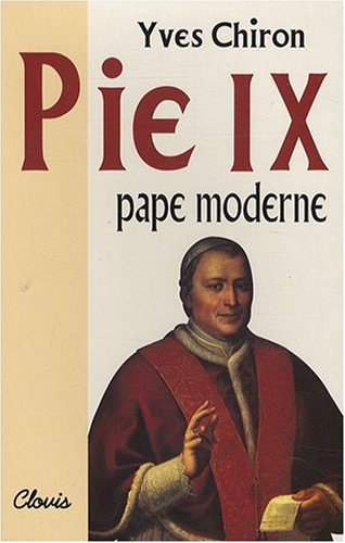 9782903122744: Pie IX: Pape Moderne