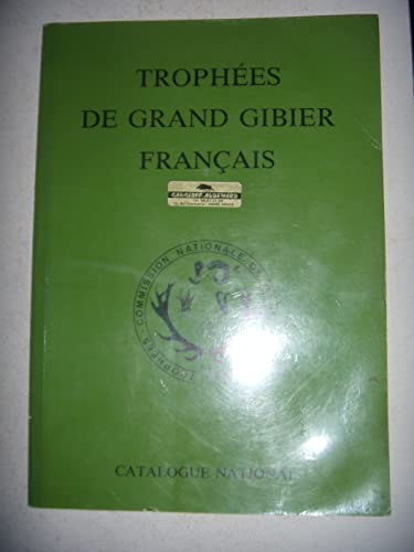 9782903123031: Trophes de grand gibier franais : Catalogue national