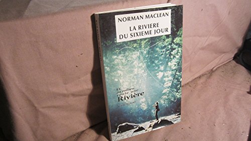 9782903144753: La riviere du sixime jour