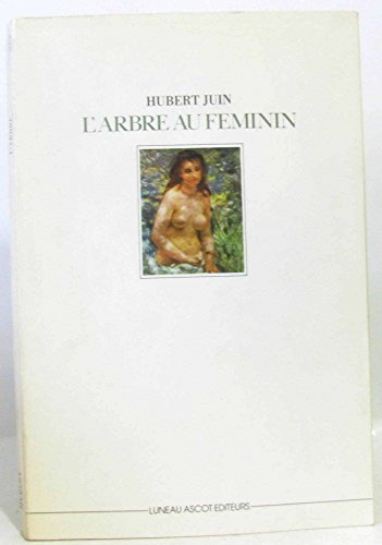 Stock image for L'arbre au fe?minin et autres re?veries (French Edition) for sale by Books Unplugged