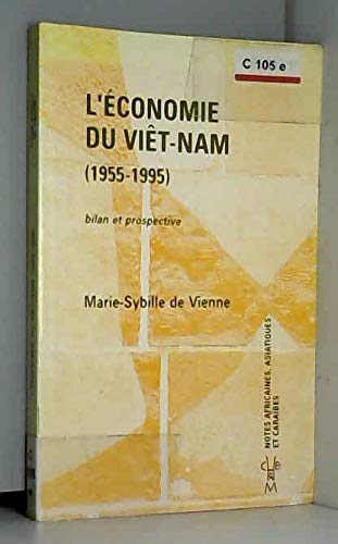 9782903182410: L'conomie du Vit-Nam, 1955-1995 : Bilan et prospective