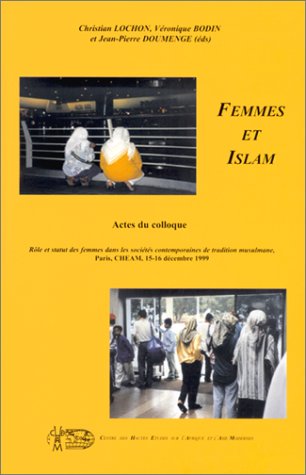 Beispielbild fr Femmes et Islam zum Verkauf von Ammareal