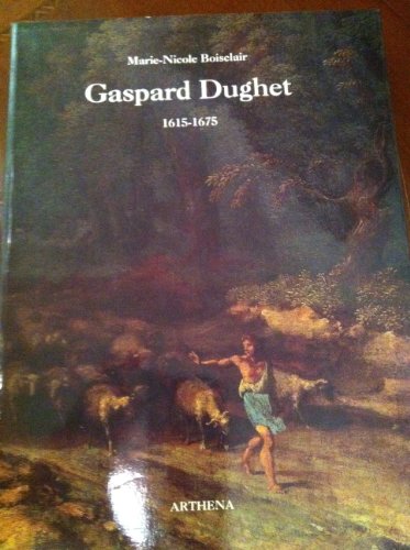 9782903239060: Gaspard Dughet, sa vie et son œuvre: 1615-1675 (French Edition)