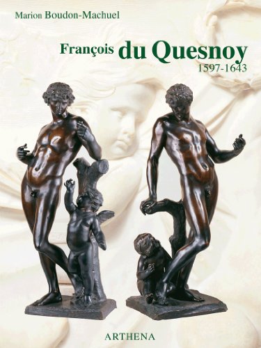 Imagen de archivo de Franois du Quesnoy, 1597-1643 a la venta por Okmhistoire