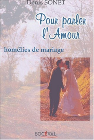 Stock image for Pour parler l'amour for sale by Ammareal