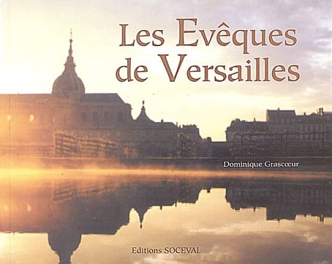 9782903242312: Les eveques de versailles