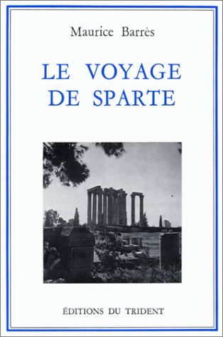 Beispielbild fr Le Voyage de Sparte zum Verkauf von Chapitre.com : livres et presse ancienne