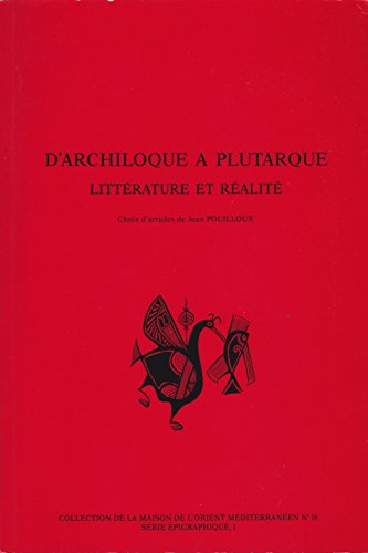 Beispielbild fr D'archiloque  Plutarque : Littrature Et Ralit zum Verkauf von RECYCLIVRE
