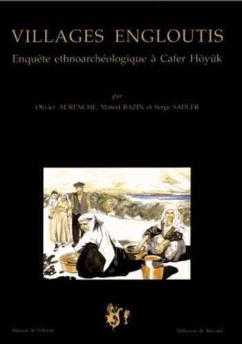Beispielbild fr Villages Engloutis, enquete ethnoarcheologique a C zum Verkauf von N. Fagin Books