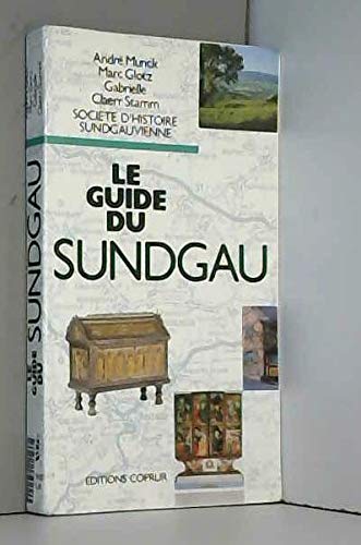 Beispielbild fr Le Guide Du Sundgau zum Verkauf von RECYCLIVRE