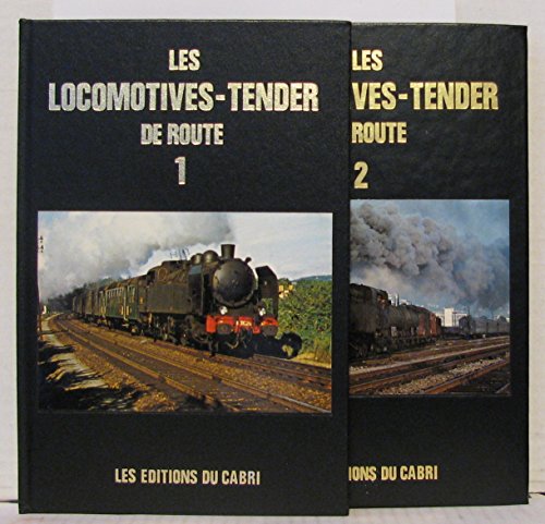 Imagen de archivo de LES LOCOMOTIVES -TENDER DE ROUTE . VOLUME I . a la venta por HISTOLIB - SPACETATI