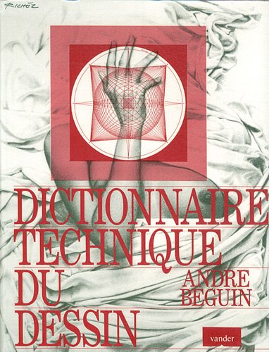 9782903319298: Dictionnaire technique du dessin