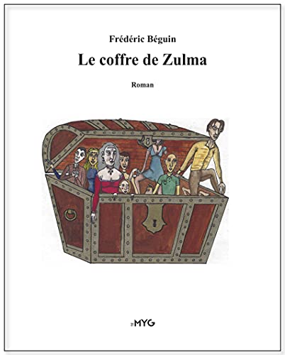 Beispielbild fr Le coffre de Zulma zum Verkauf von medimops