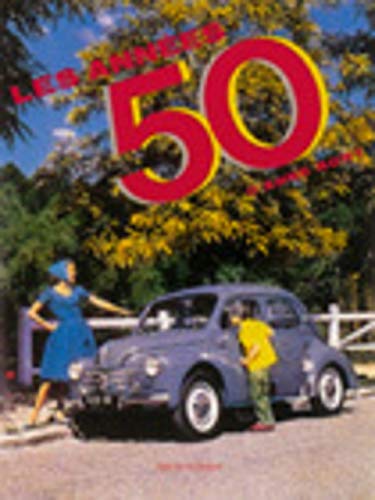 Les Annees 50 d'Anne Bony (French Edition)