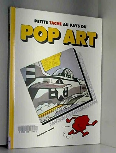 Stock image for Petite tache au pays du pop art for sale by Ammareal