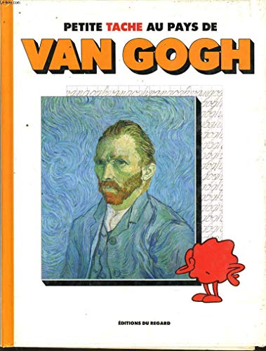 Beispielbild fr Petite tache au pays de van Gogh zum Verkauf von Ammareal