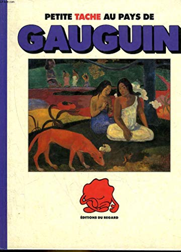 Beispielbild fr Petite tache au pays de Gauguin zum Verkauf von Ammareal