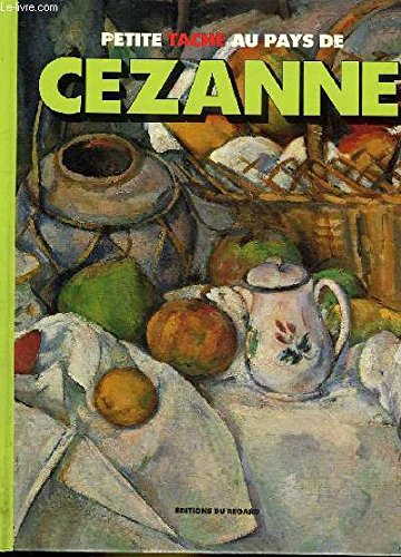 Stock image for Petite Tache. 11. Petite Tache au pays de Czanne for sale by Chapitre.com : livres et presse ancienne