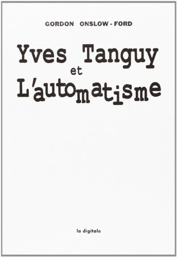 Yves Tanguy et l'automatisme - DYVE0 (9782903383695) by Collectif
