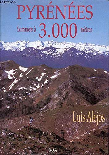 Stock image for Pyrenees Sommets a 3000 Metres for sale by medimops