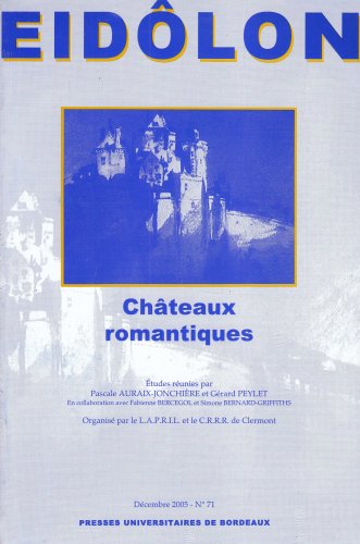 Chateaux romantiques (Revue Eidolon No. 71)