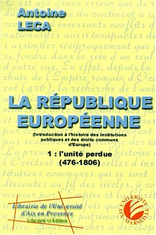 Stock image for La republique europeenne for sale by Ammareal